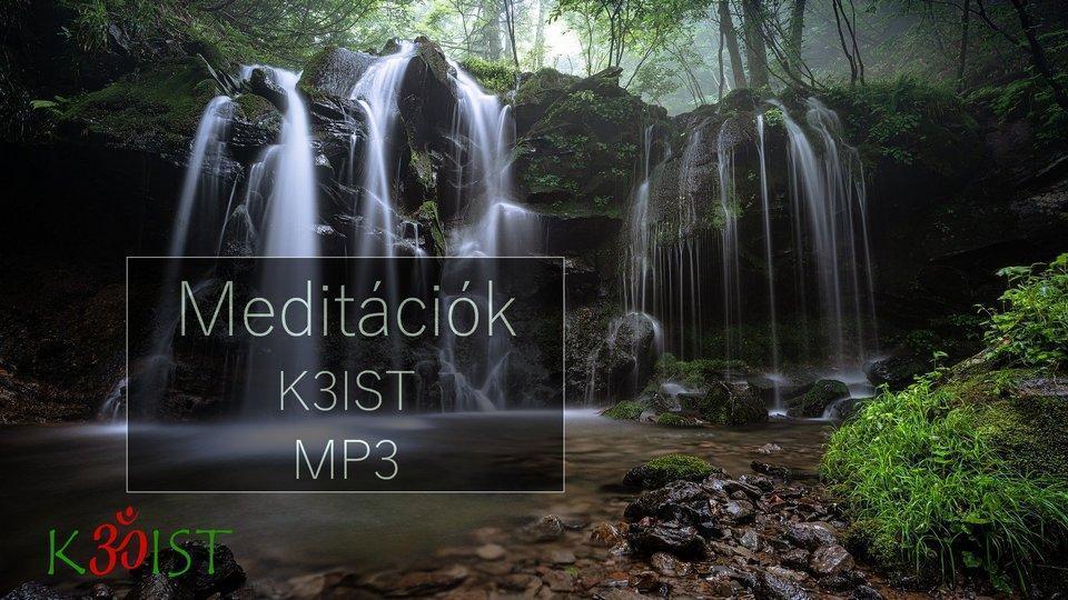 Meditáció MP3 K3IST